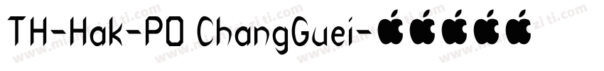 TH-Hak-P0 ChangGuei字体转换